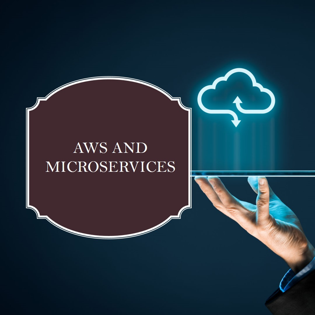 AWS and microservices