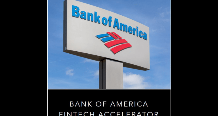Bank of America Fintech accelerator program