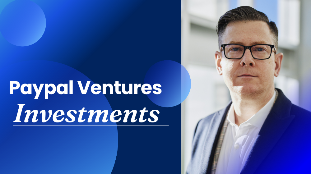 PayPal Ventures Investment