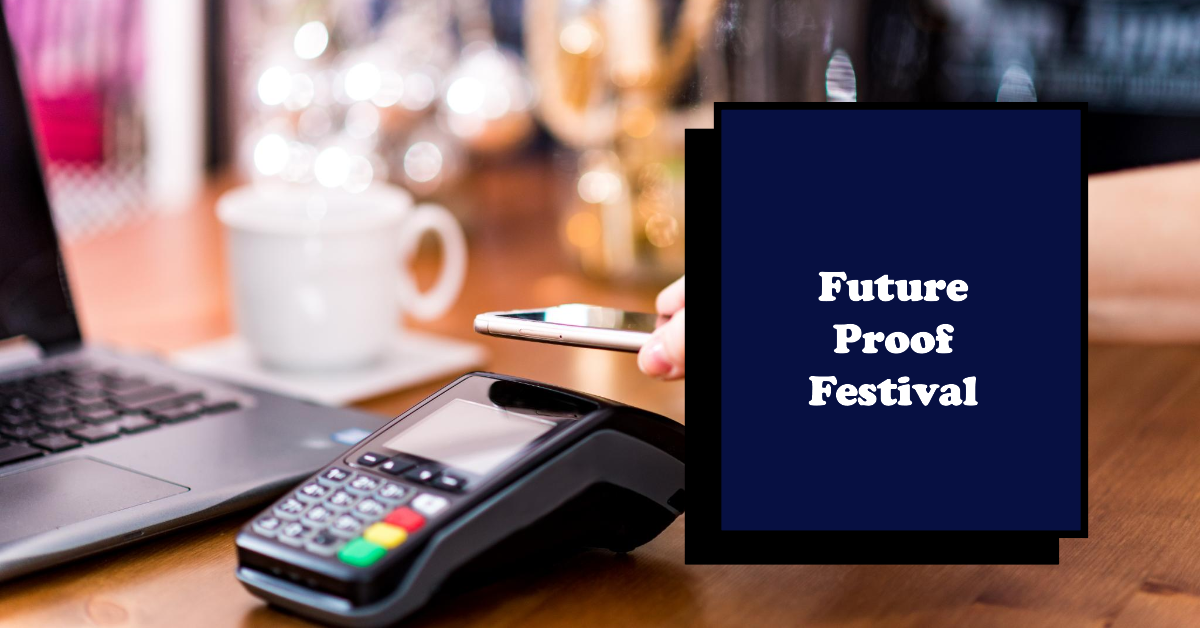 Future Proof Festival