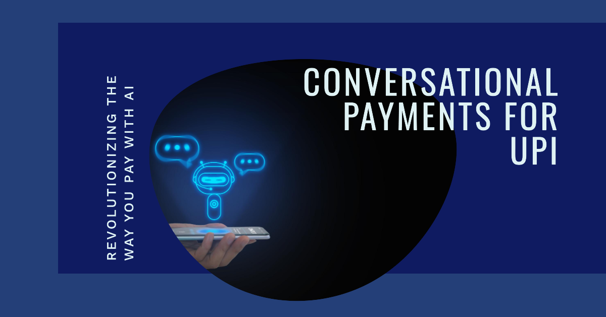 AI-powered conversational payments revolutionize India's UPII