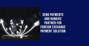 Send Payments Partnership with BankVic