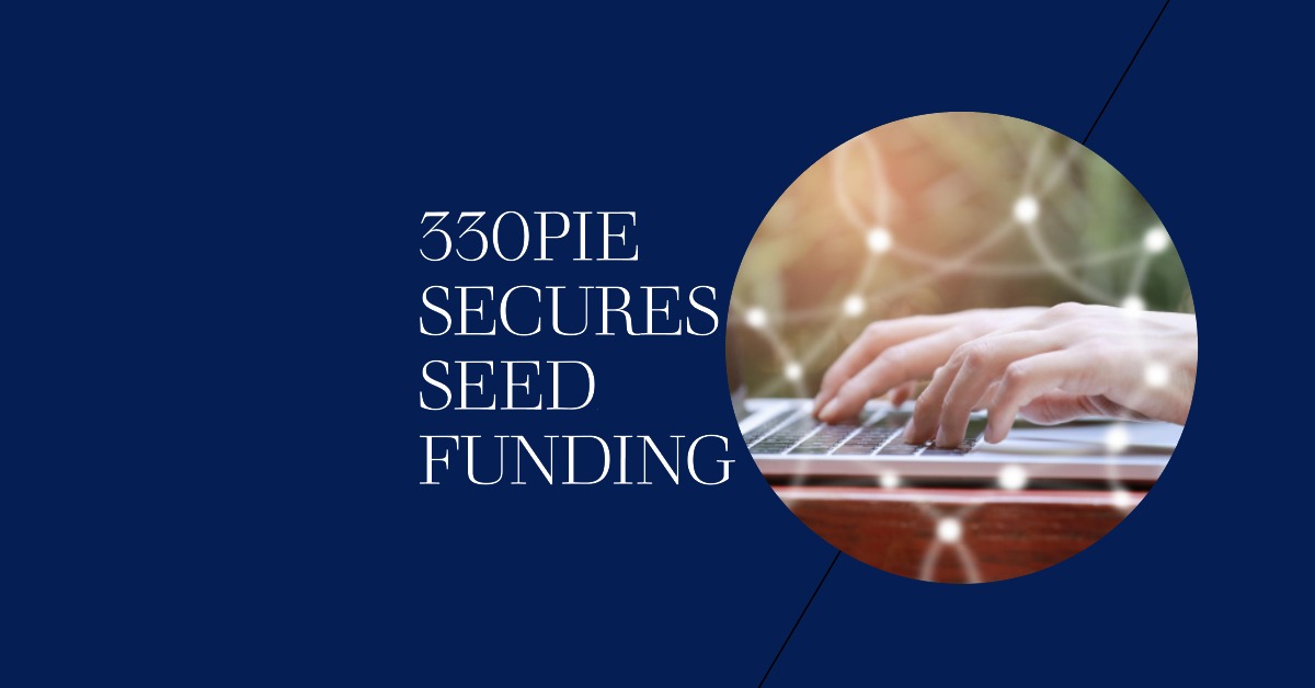 330Pie Seed Funding