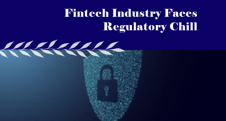 Fintech industry Regulatory challenges